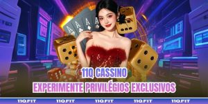 11Q Cassino – Experimente Privilégios Exclusivos