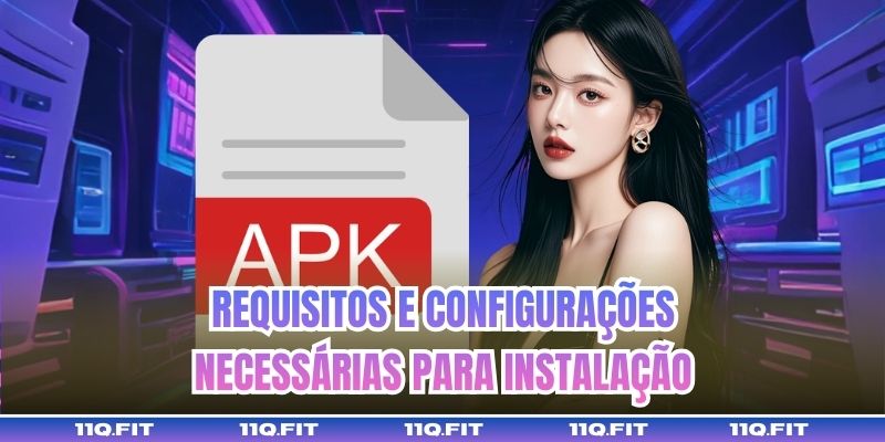 Requisitos e Configurações Necessárias para Instalação